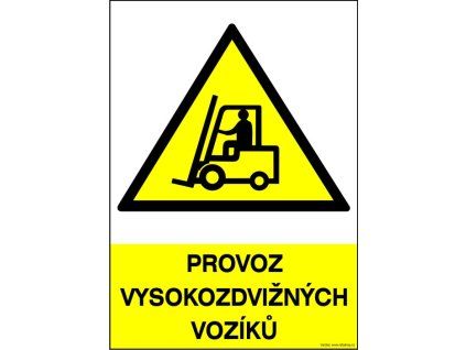Samolepka Provoz vysokozdvižných vozíků