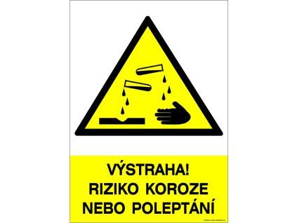Samolepka Výstaha! Riziko koroze nebo poleptání