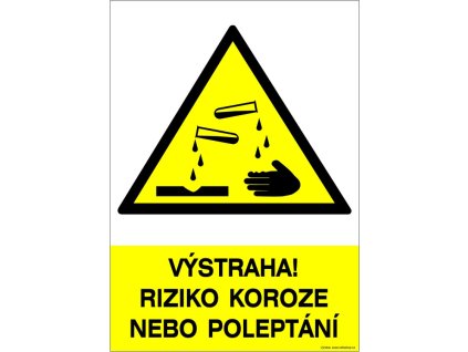 Samolepka Výstaha! Riziko koroze nebo poleptání, A4