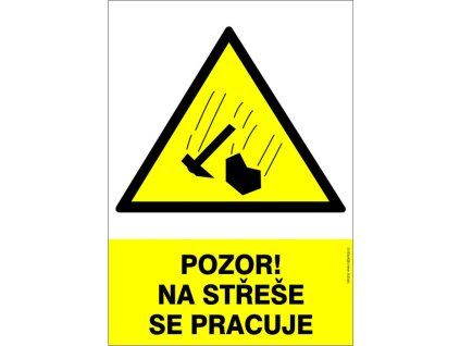 Samolepka Pozor! Na střeše se pracuje