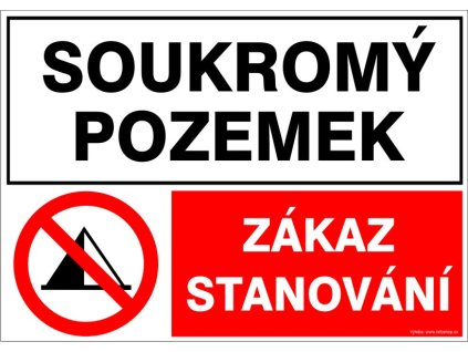 Samolepka Soukromý pozemek / Zákaz stanování!, A4