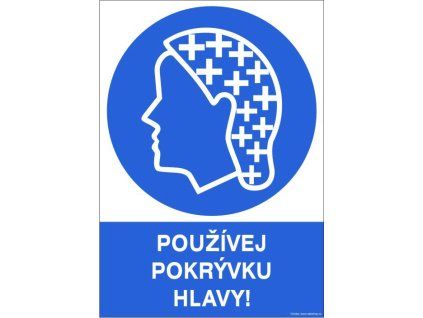 Samolepka Používej pokrývku hlavy!