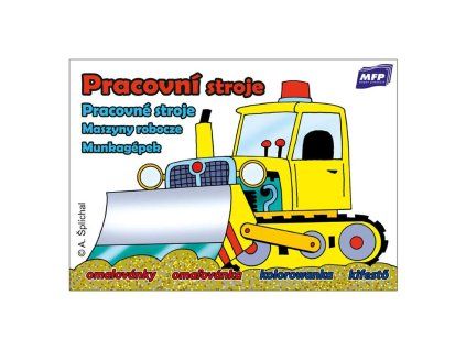 Omalovánky A5 - Pracovní stroje