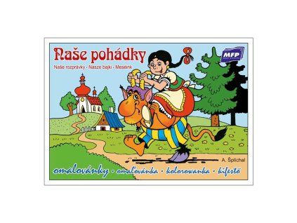 Omalovánky A5 - Naše pohádky