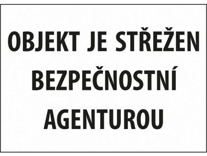 Samolepka Objekt je střežen agenturou, 14 x 10 cm