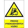Samolepka Provoz vysokozdvižných vozíků
