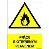 Samolepka Práce s otevřeným plamenem, A5