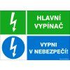 Samolepka Hlavní vypínač / Vypni v nebezpečí!, A5