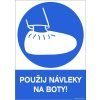 Samolepka Použij návleky na boty!