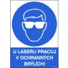 Samolepka U laseru pracuj v ochranných brýlích!, A5