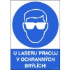 Samolepka U laseru pracuj v ochranných brýlích!, A4