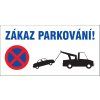 Cedule ZÁKAZ PARKOVÁNÍ!, 50 x 25 cm