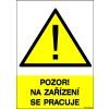 pozor na zarizeni