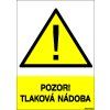 pozor tlakova nadoba
