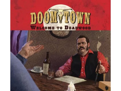 doomtown welcome to deadwood