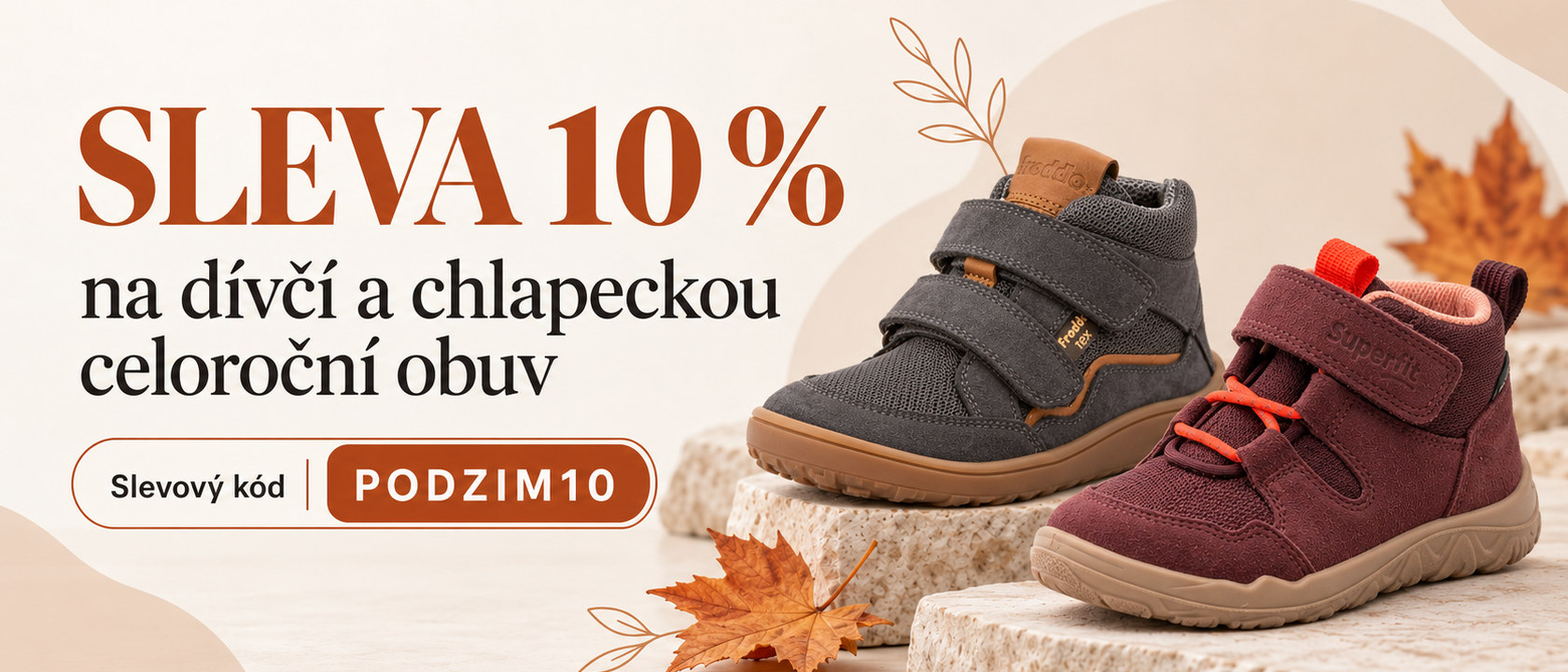 Sleva 10% po zadání kódu PODZIM10