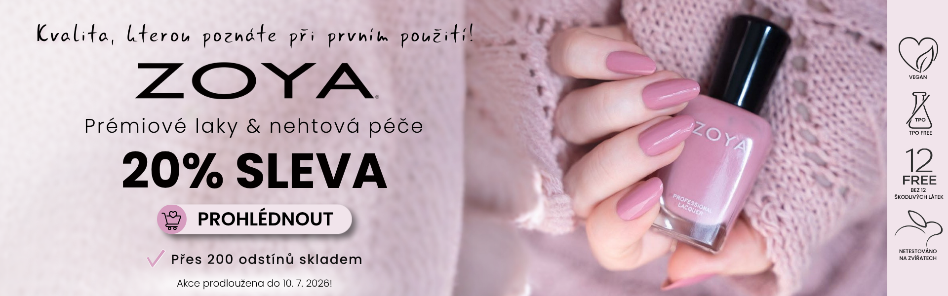 ZOYA laky a péče se slevou 20%