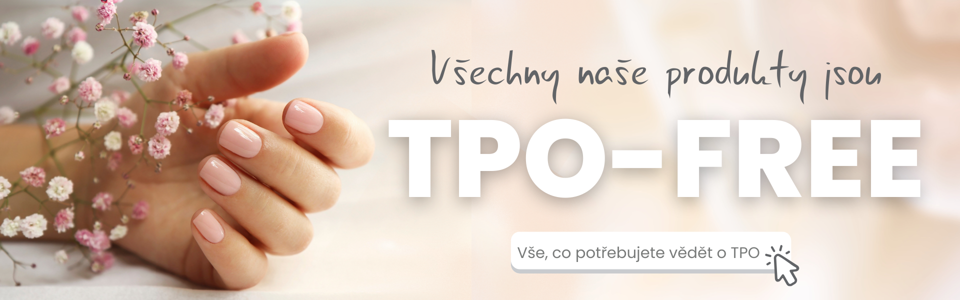 Veškeré produkty jsou TPO - FREE