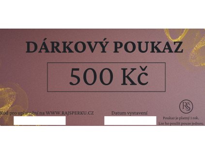 Dárkový poukaz 500 RŠ