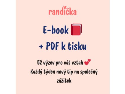 📕 PDF e-book – Randíčka: 52 výzev pro páry