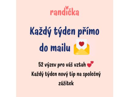 📧 E-mail série – Randíčka: 52 výzev pro páry