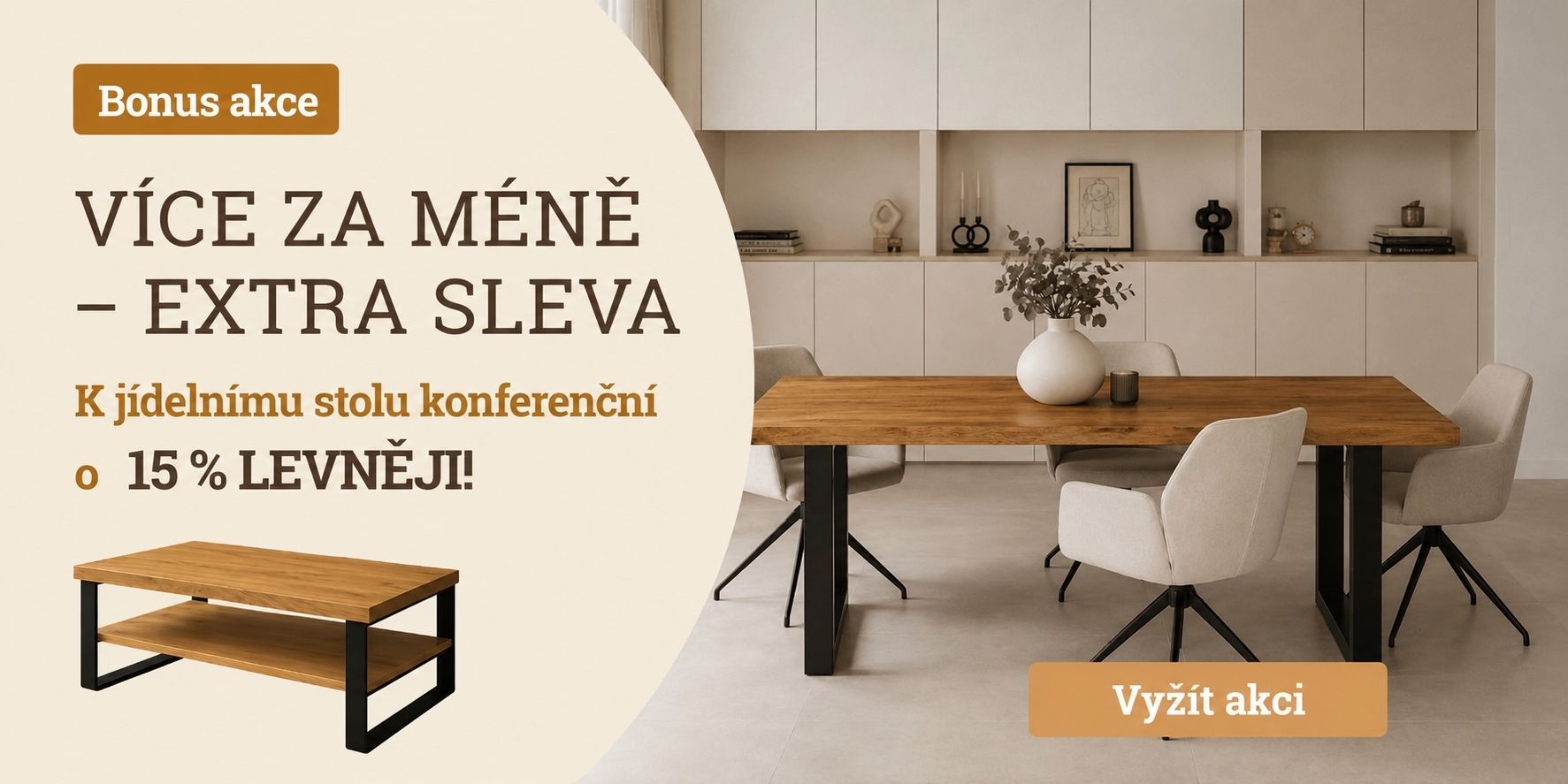 2 akce v 1: Více za méně + extra sleva