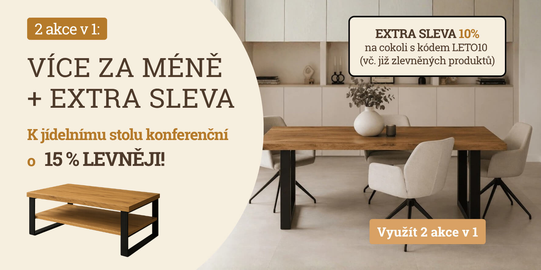 2 akce v 1: Více za méně + extra sleva