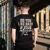 Regular Tee - DO YOU LIKE BASS [BLACK]