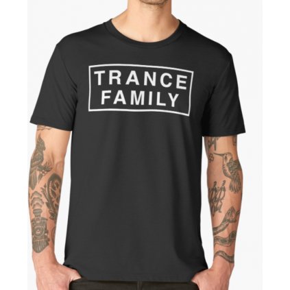 Tričko | Trance Family