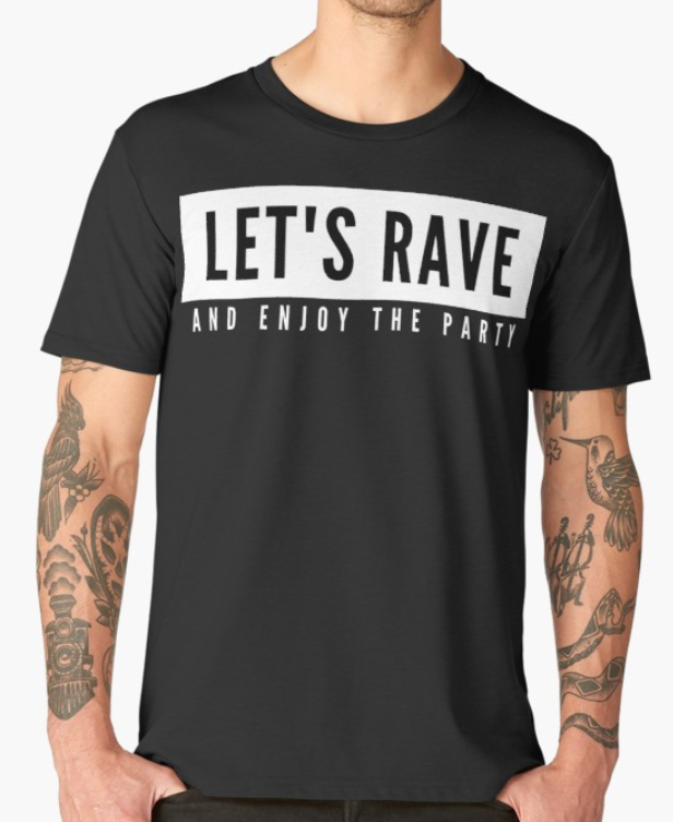 Levně Párty tričko | Let's Rave