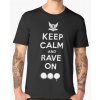 Tričko | Keep calm Rave on