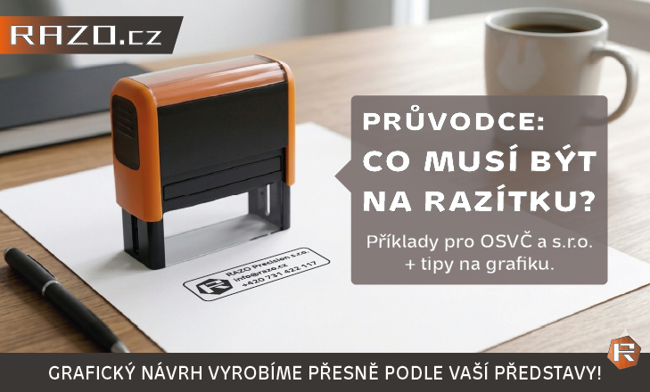 Průvodce: Co musí být na razítku? Příklady pro OSVČ a s.r.o. + tipy na grafiku.
