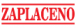 ZAPLACENO