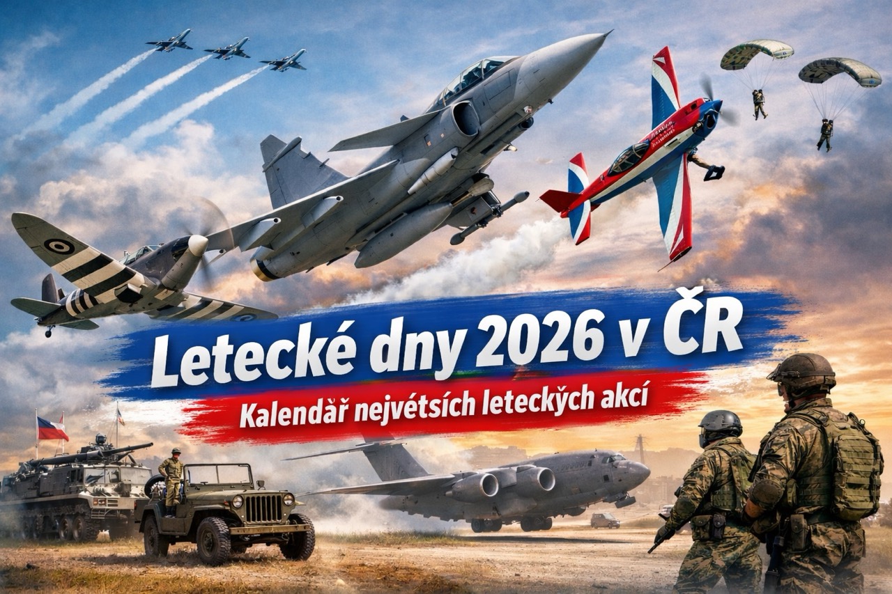 Letecké dny 2026 v ČR – kompletní kalendář největších leteckých akcí