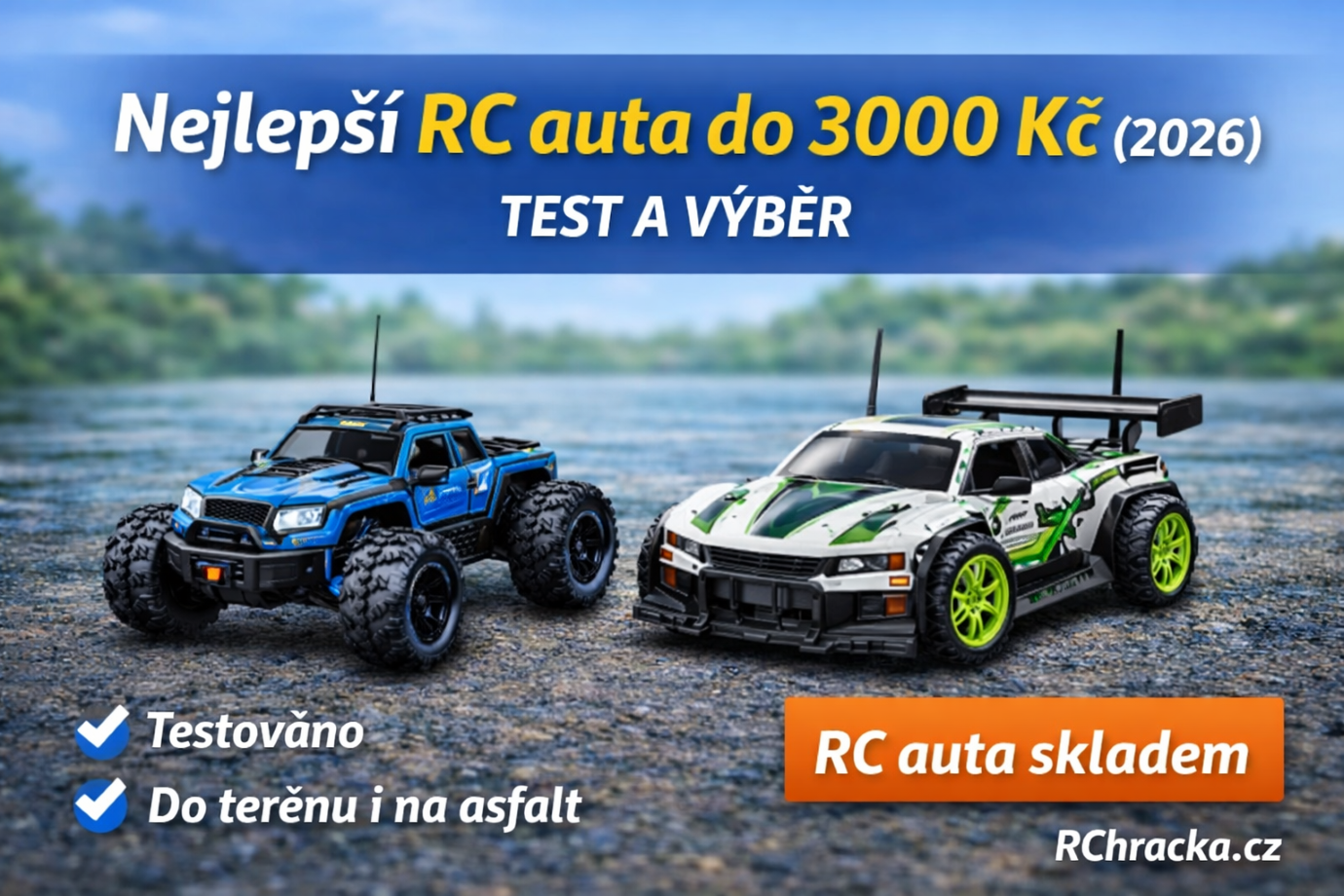 🚗 Nejlepší RC auta do 3000 Kč (2026): TOP výběr a rady