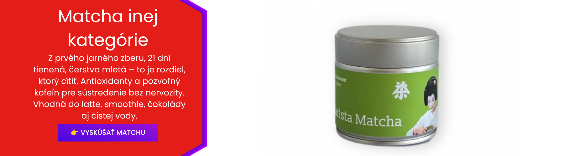 Novinka Matcha