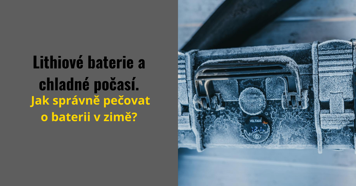 Lithiové baterie a chladné počasí – Jak správně pečovat o baterii v zimě?