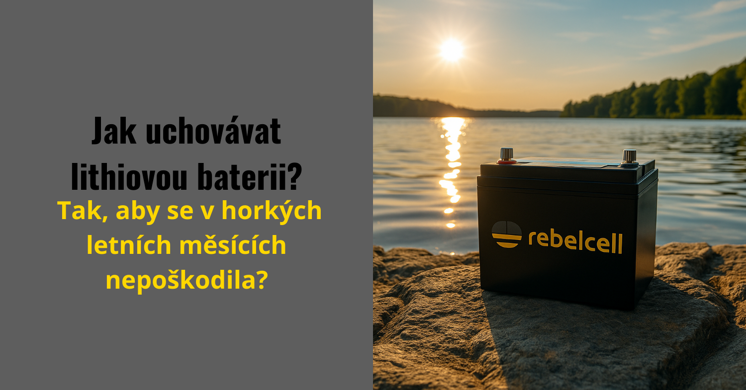 Jaký je ideální způsob uchovávání lithiové baterie v letních měsících?