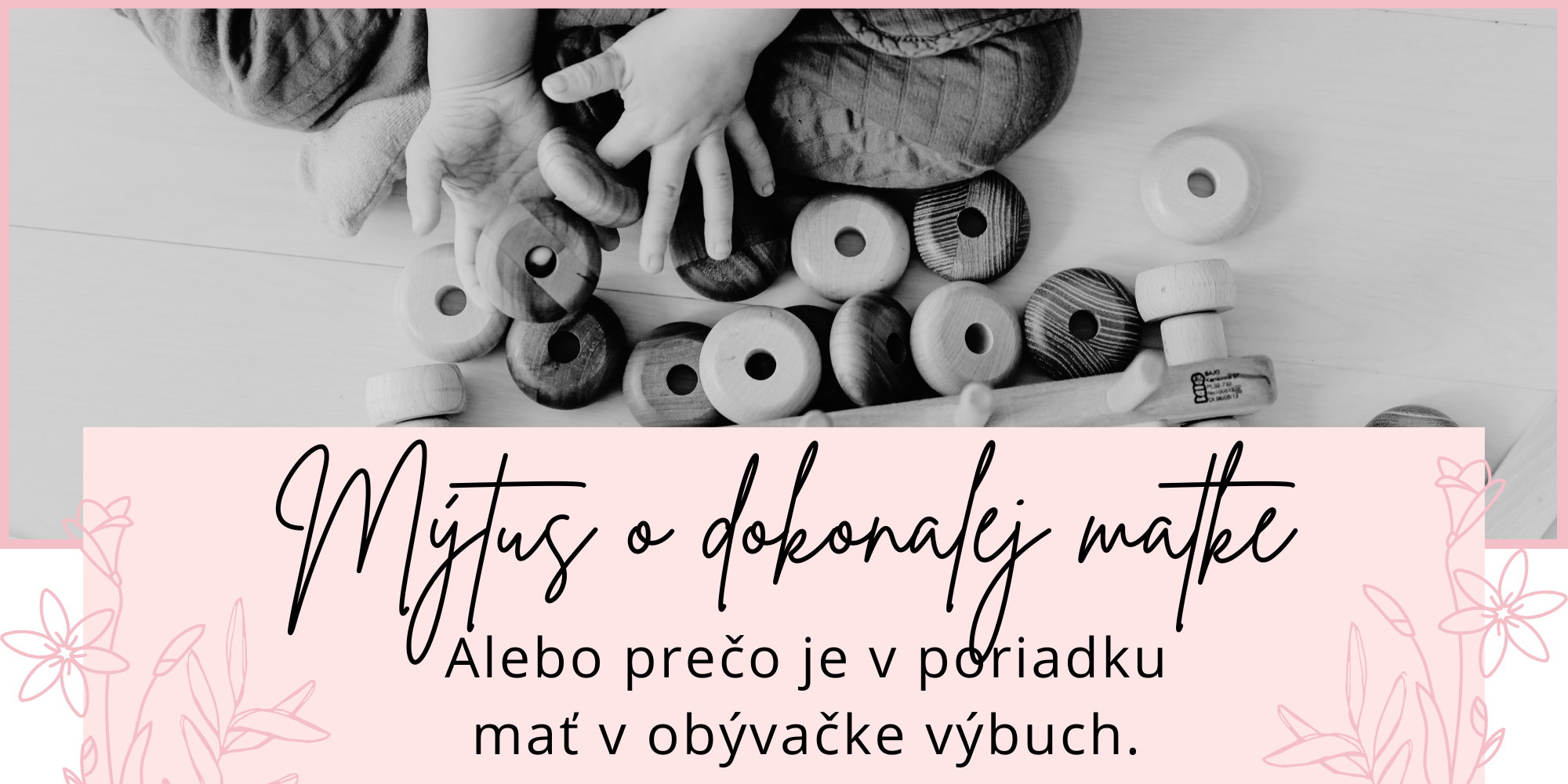 Mýtus o dokonalej matke