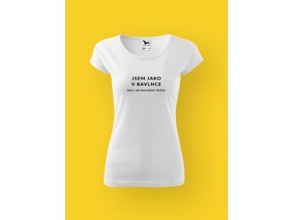 Dámské tričko s potiskem JSEM JAKO V BAVLNCE