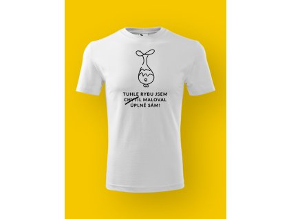 Pánské tričko s potiskem TUHLE RYBU JSEM MALOVAL
