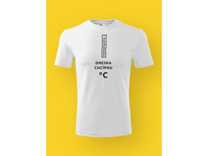 Pánské tričko s potiskem DNESKA CHCÍPNU