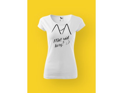 Dámské tričko s potiskem MÁŠ RÁD HORY?