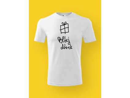 Pánské tričko s potiskem  BLBEJ DÁREK