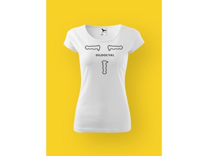 Dámské tričko s potiskem DILDOCYKL