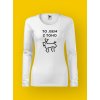 Dámské tričko s potiskem TO JSEM Z TOHO JELEN