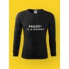 Pánské tričko s potiskem PADÁŠ?