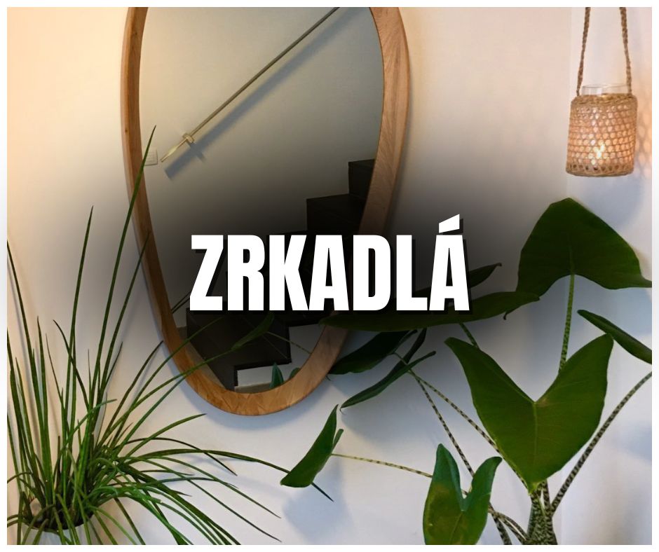 3 Zrkadlá