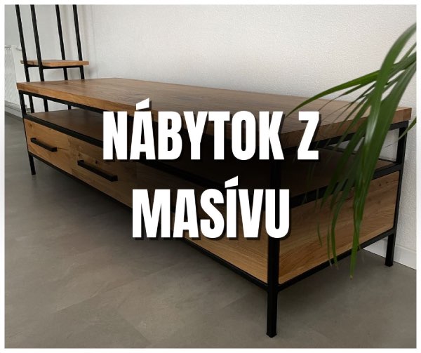 1 Nábytok z masívu