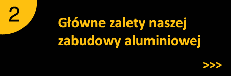Główne zalety naszej zabudowy aluminiowej